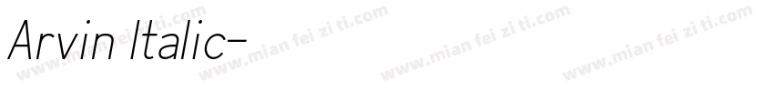 Arvin Italic字体转换